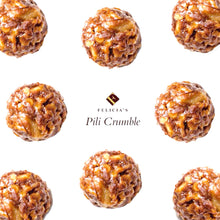 Load image into Gallery viewer, Felicia&#39;s Pili Crumble
